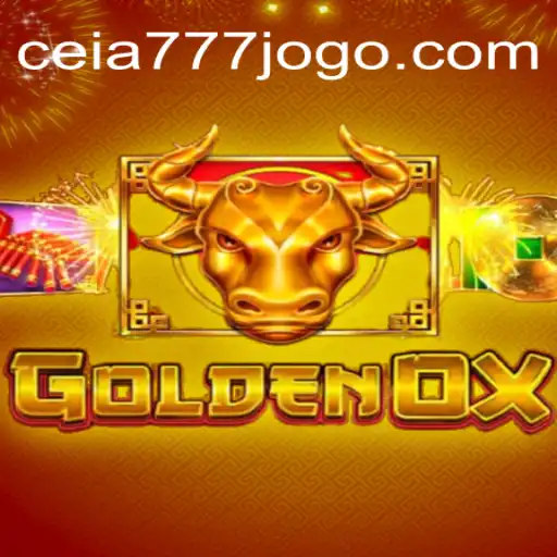 Explorando o Fascinante Mundo de GoldenOx e Ceia777.com